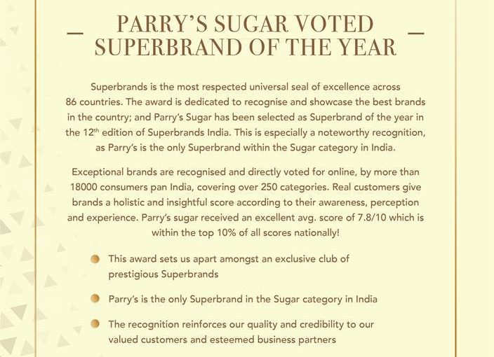 “Parry’s  sugar -Voted Superbrand of the Year 2019”   Only Superbrand within the sugar category in India